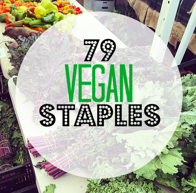 79 Vegan Staples