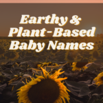 Earthy Baby Names