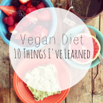 What I Learned About Vegan Diet