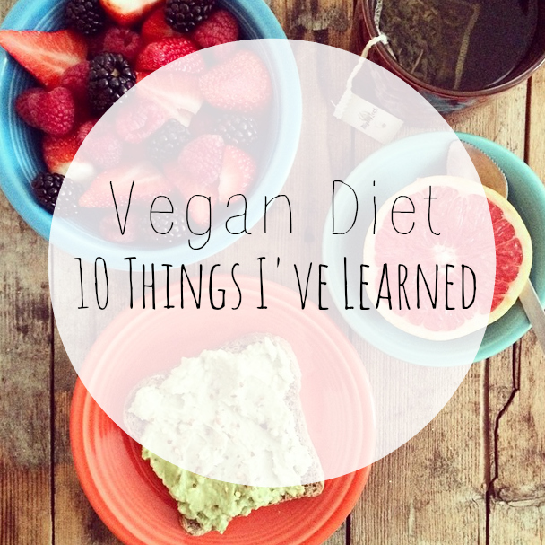 What I Learned About Vegan Diet