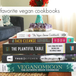 Favorite Vegan Cookbooks