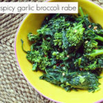 Spicy Garlic Broccoli Rabe Recipe