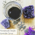 Homemade Simple Lavender Syrup