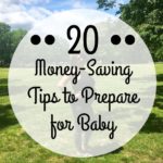 Money-Saving Tips to Prepare for Baby