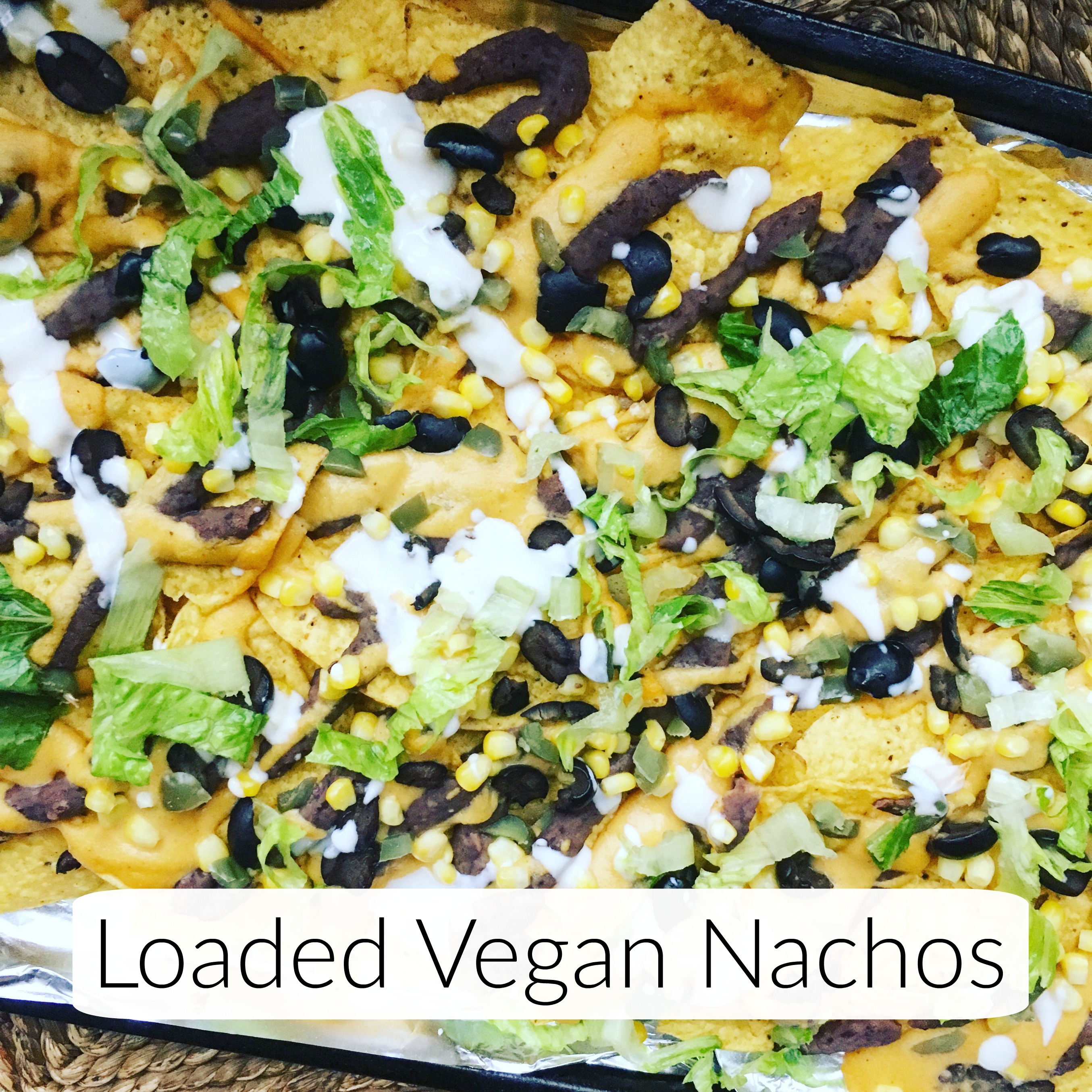Loaded Vegan Nachos Recipe
