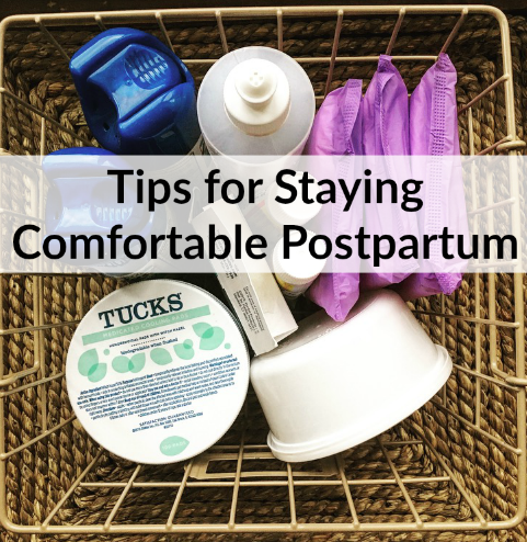 Tips for Staying Comfortable Postpartum