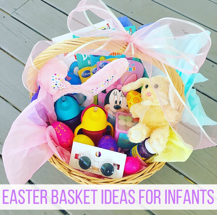 Easter Basket Ideas for 6 Month Old
