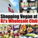 Shopping Vegan at BJ's Wholesale Club