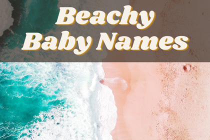 100 Beachy Baby Names