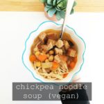 Vegan Chickpea Noodle Soup