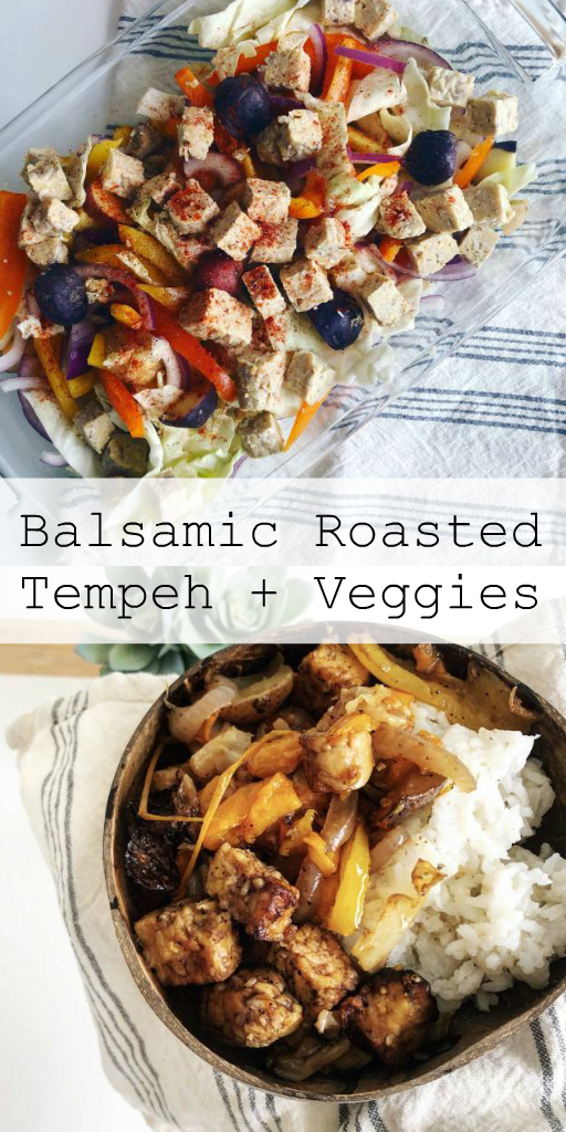 Balsamic Roasted Tempeh + Veggies