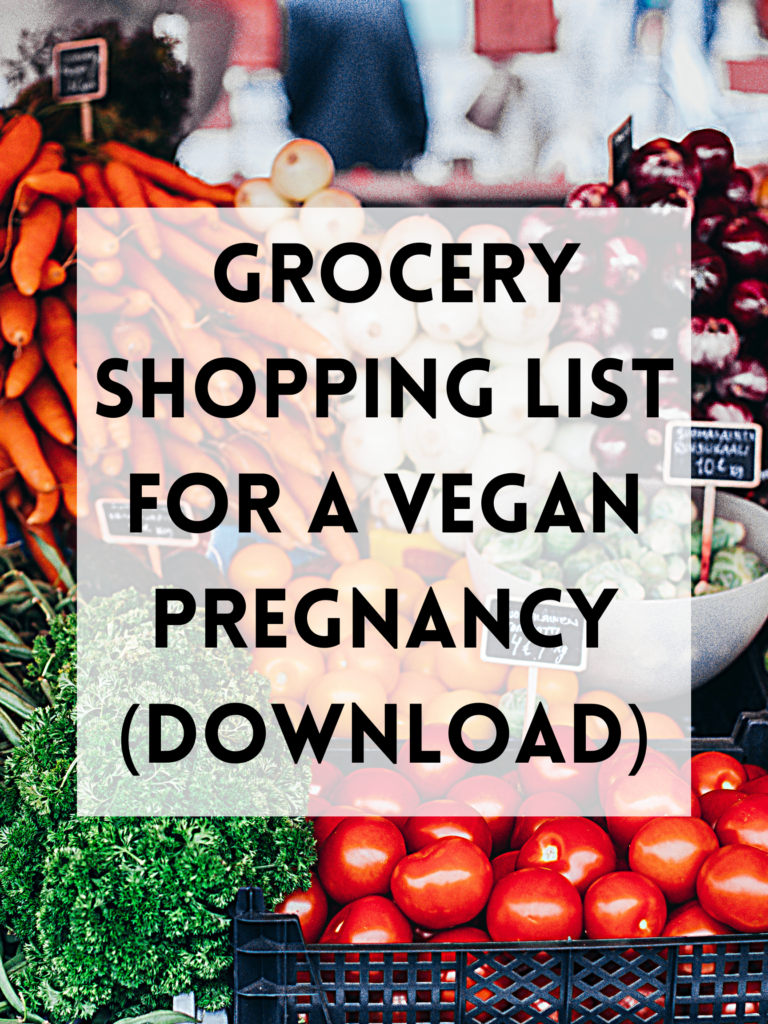 Pregnancy Food Shopping List for Vegans (Download) - The Friendly Fig