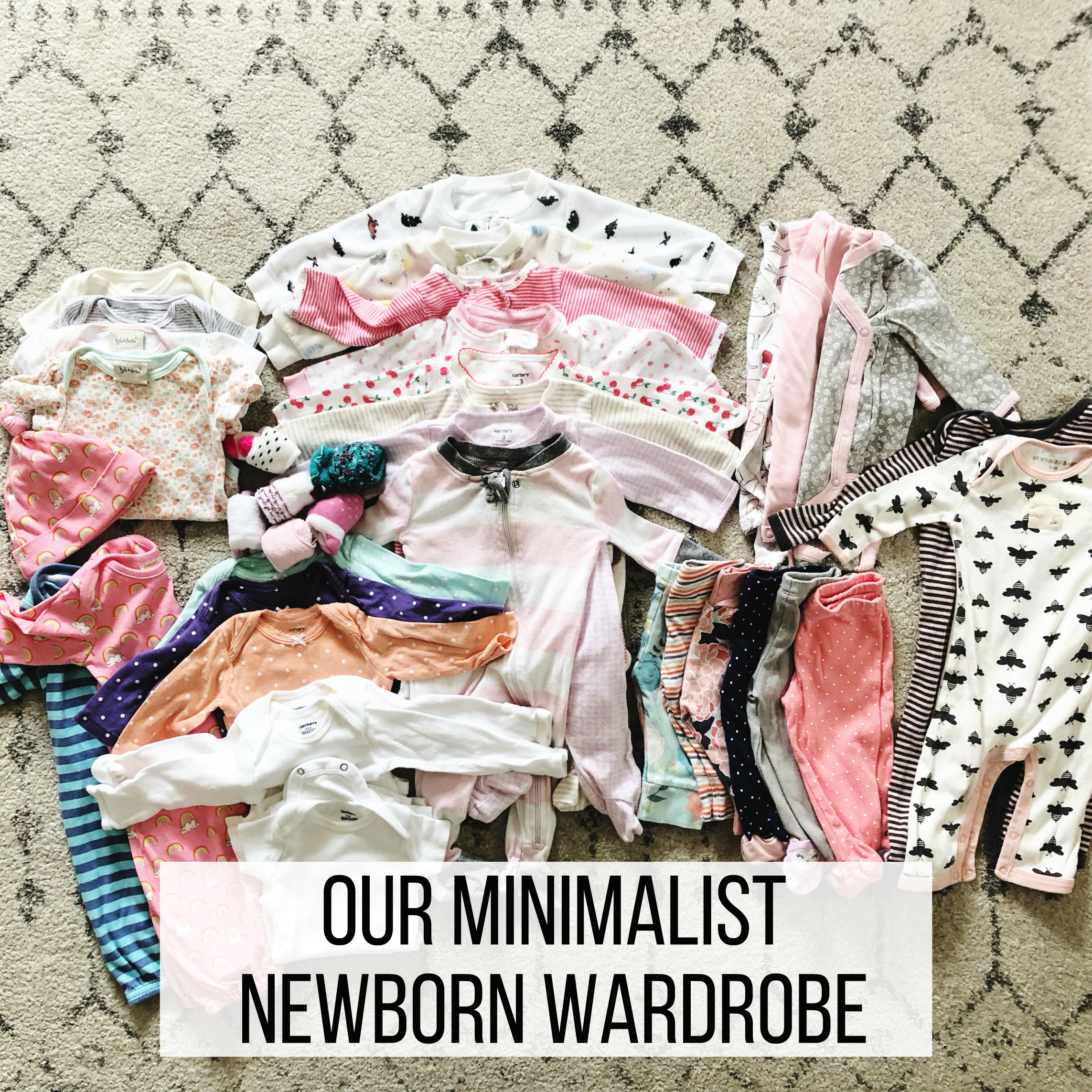 Our Minimalist Newborn Wardrobe