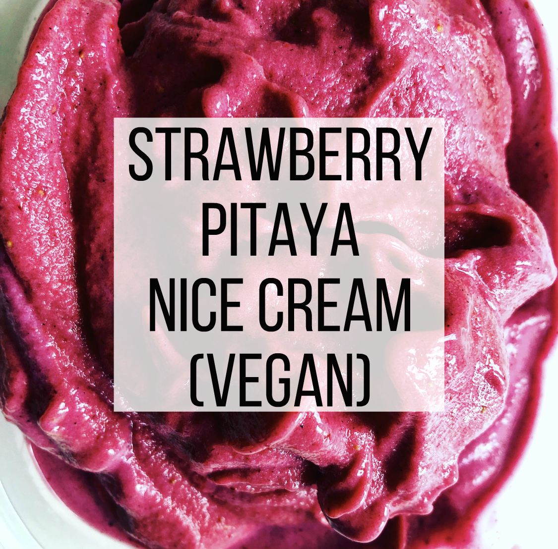 Strawberry Pitaya Nice Cream (Vegan)