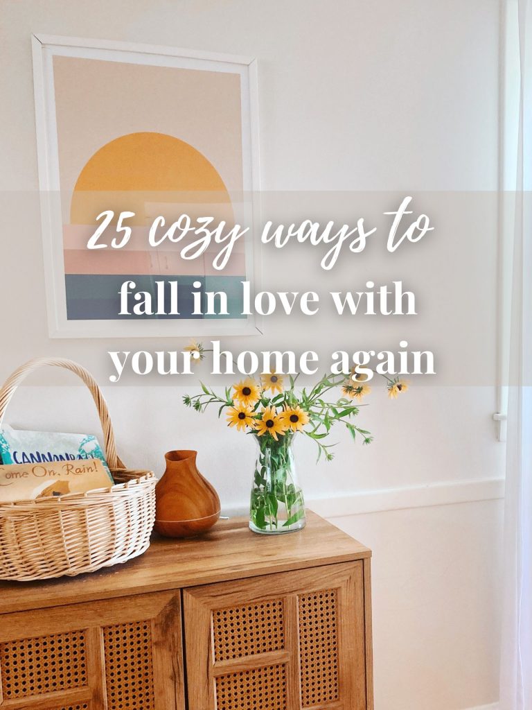 25 Cozy Ways to Fall in Love with Your Home Again