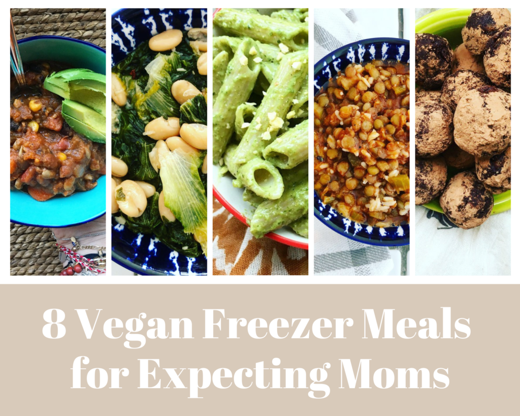 8 Vegan Freezer Meals for Expecting Moms