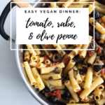 Tomato, Rabe, & Olive Penne