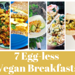 Eggless Vegan Breakfasts