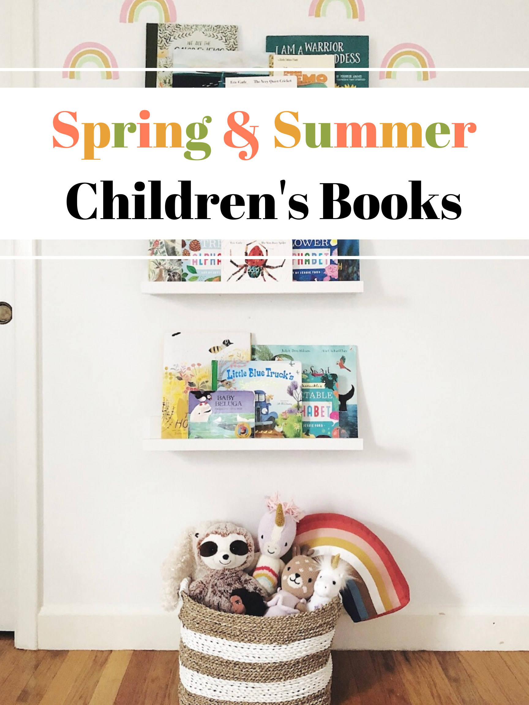 Kids Spring/Summer Bookshelf