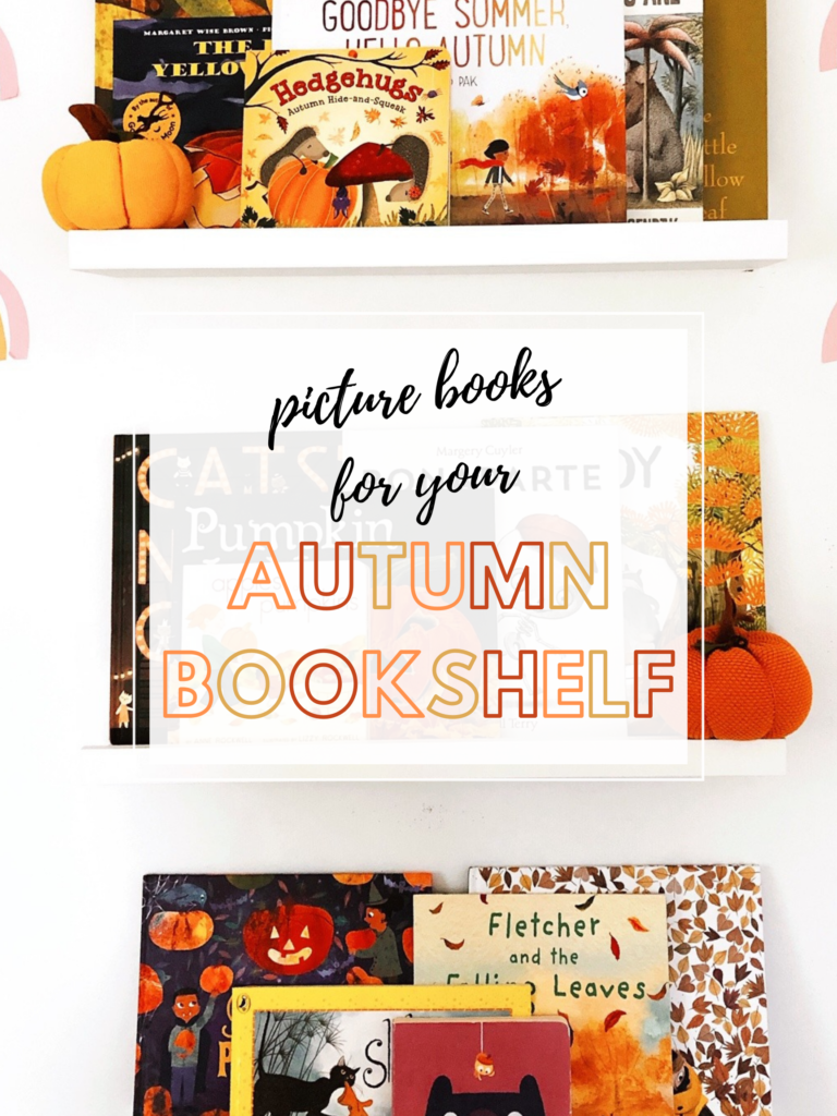 Picture Books for Your Autumn Bookshelf