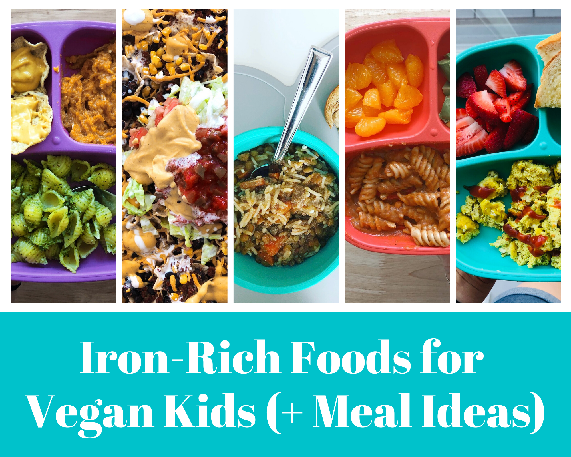 Iron-Rich Foods for Vegan Kids (+ Meal Ideas)