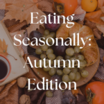 eating seasonally autumn