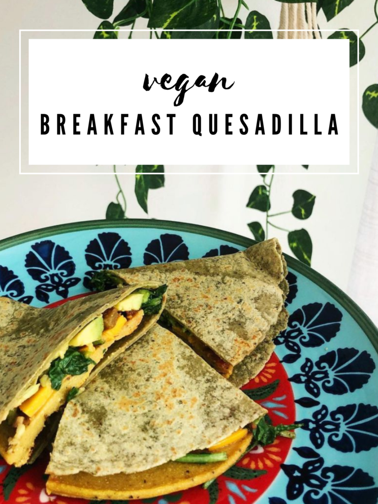 Vegan Breakfast Quesadilla