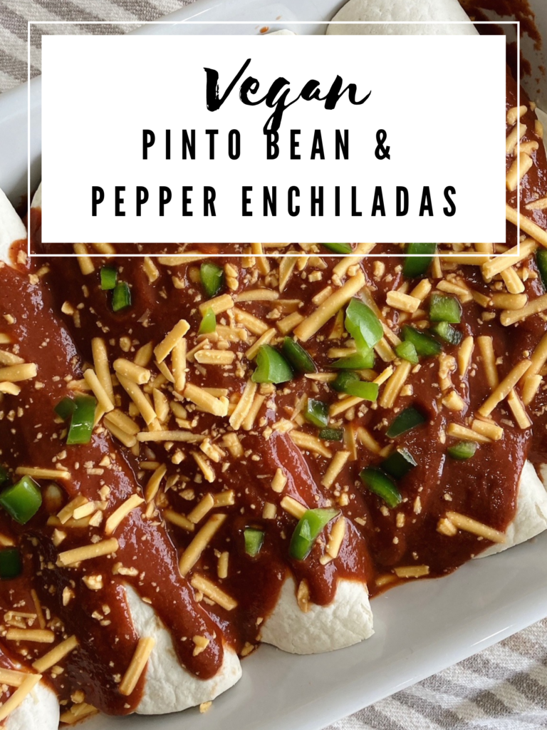 Pinto Bean & Pepper Enchiladas