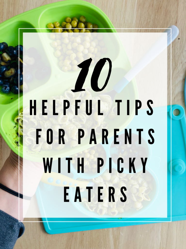 Helpful Tips for Parents with Picky Eaters