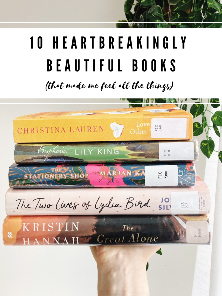 10 Heartbreakingly Beautiful Books