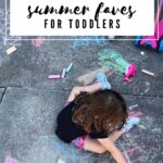 Summer Favorites for Toddlers