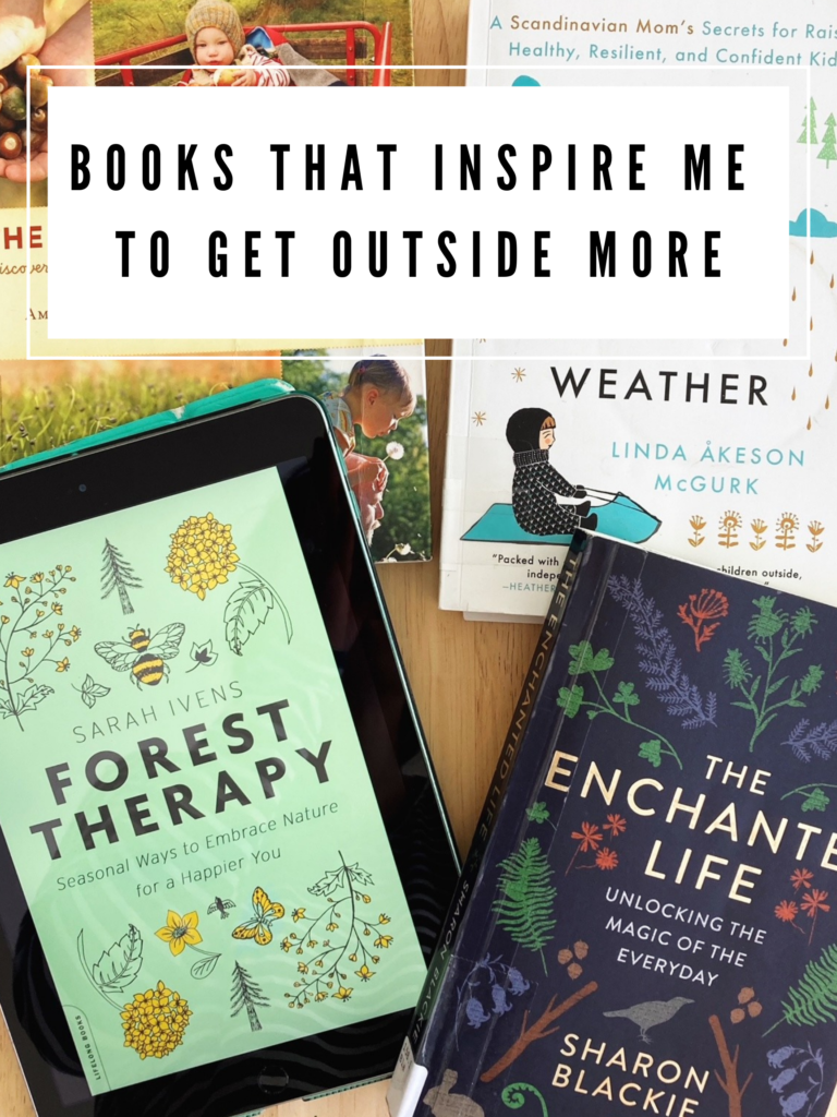 Books That Inspire Me to Get Outside More