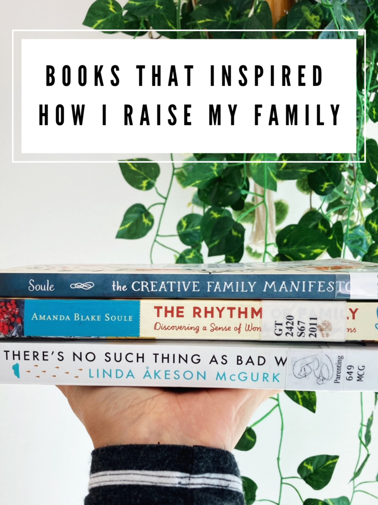 Books That Inspired How I Raise My Family