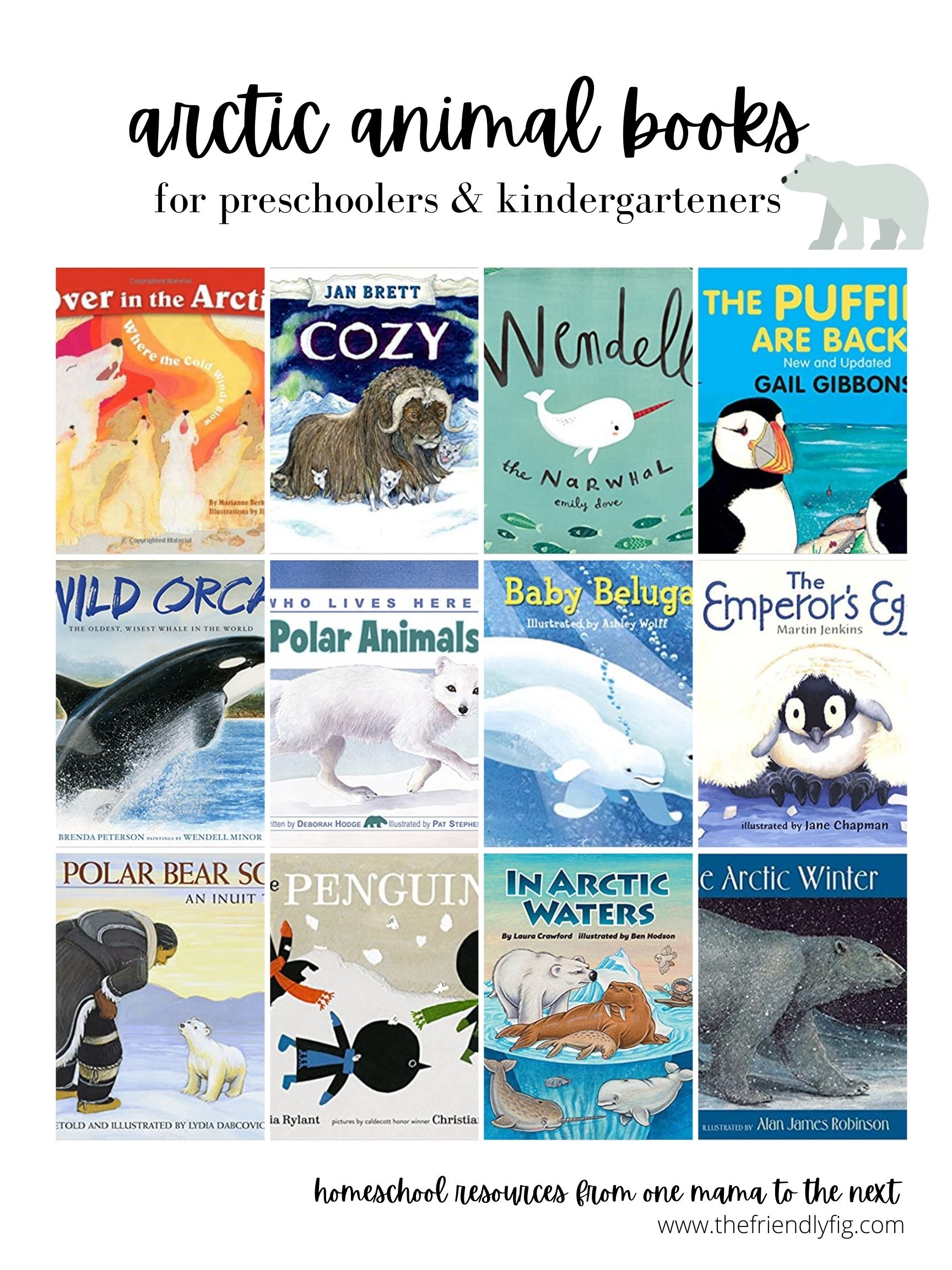 Homeschool Book Haul: Arctic Animals Theme | The Friendly Fig