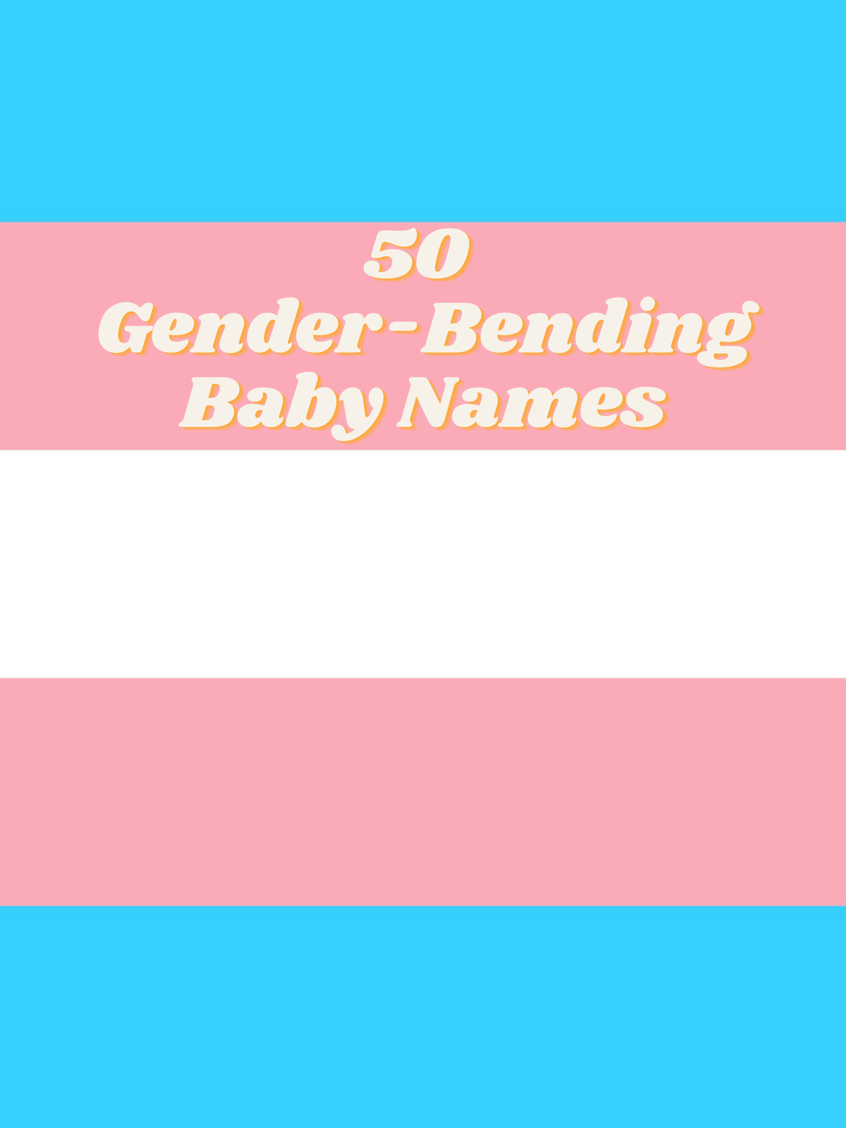 50 Gender-Bending Baby Names