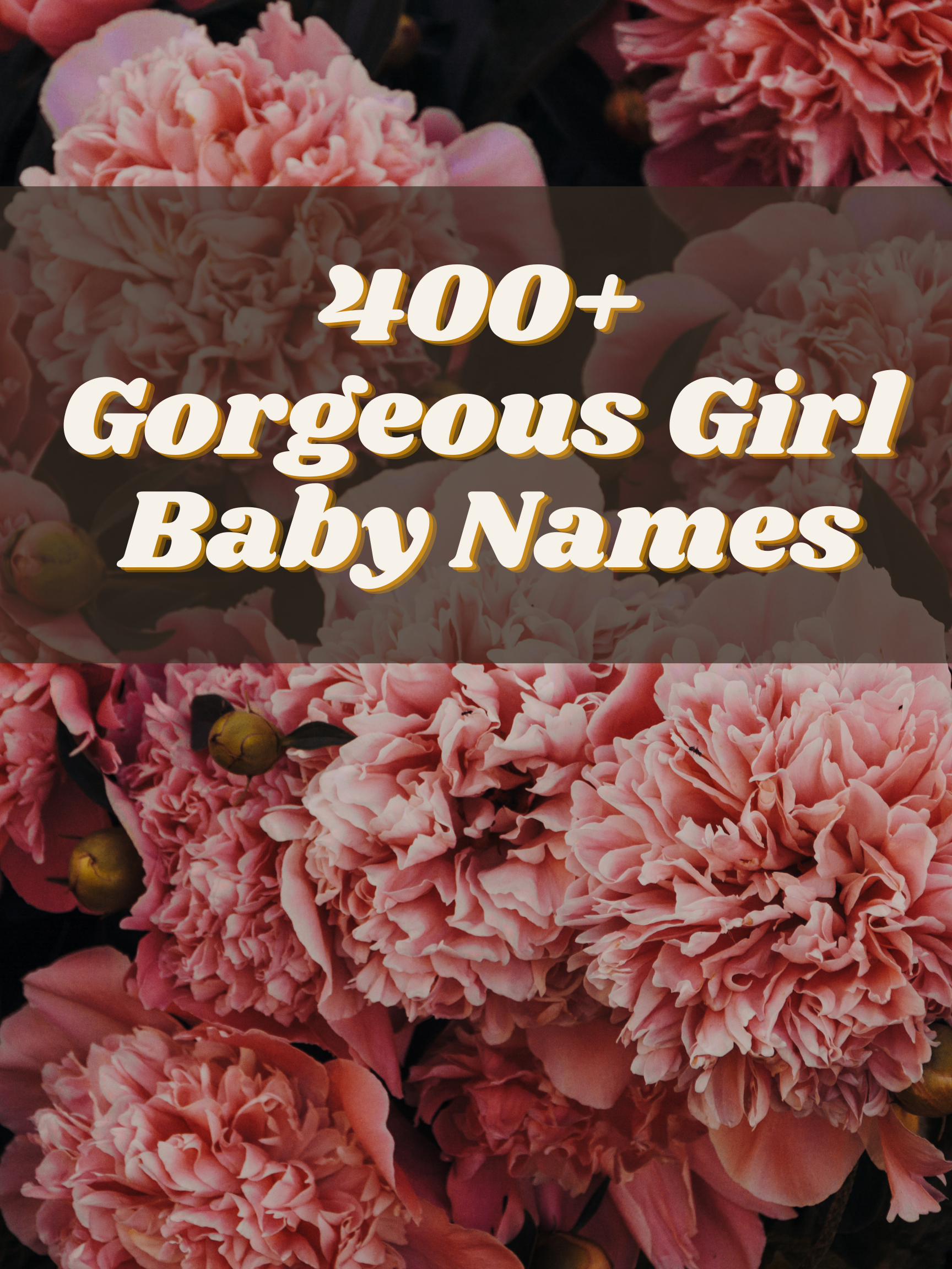 400+ Gorgeous Girl Baby Names