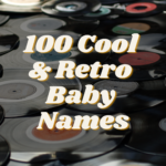 Retro Baby Names