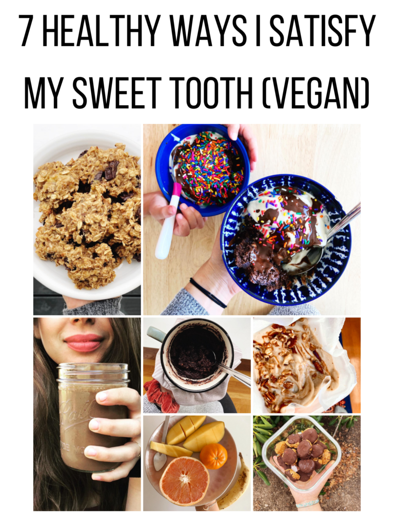 7 Healthy Ways I Satisfy My Sweet Tooth 