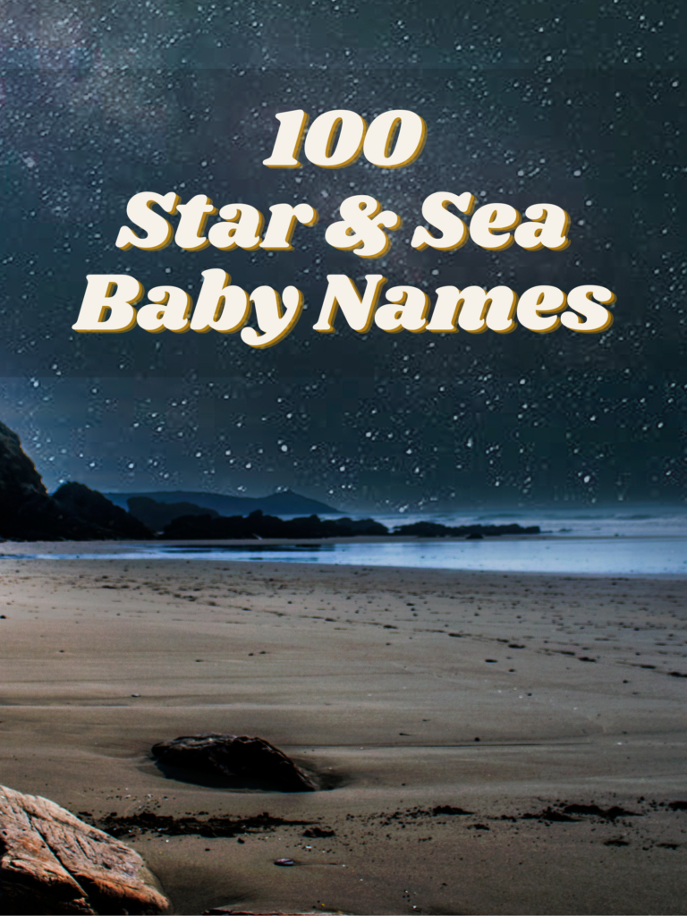 100 Star and Sea Baby Names - The Friendly Fig