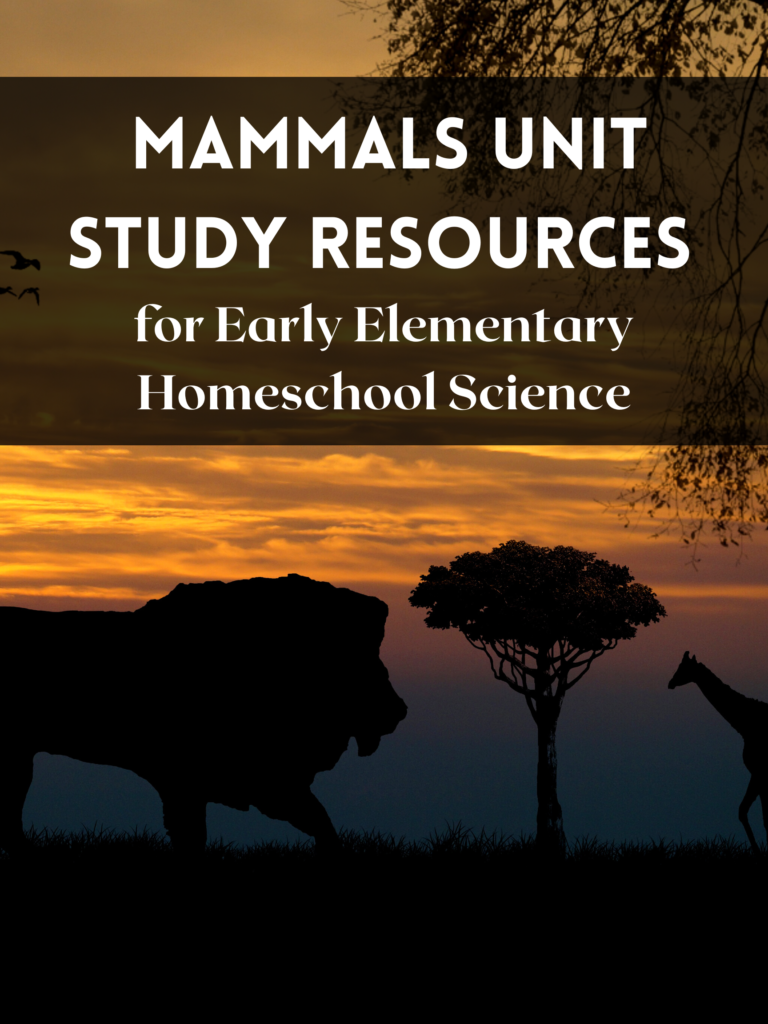 Mammals Unit Study Resources for Early Elementary (Homeschool Science