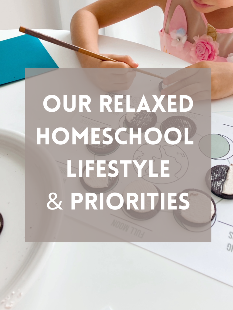 relaxed homeschool lifestyle and priorities