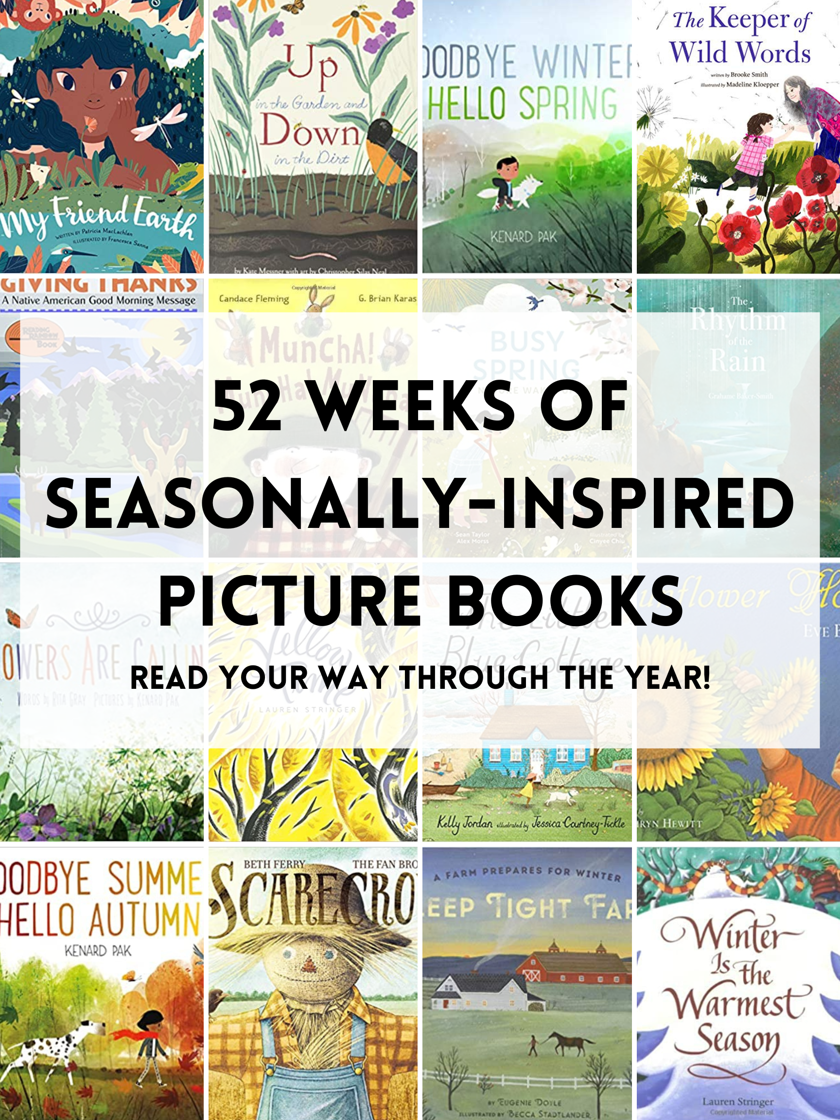52 Weeks of Seasonally-Inspired Picture Books
