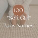 soft Girl names