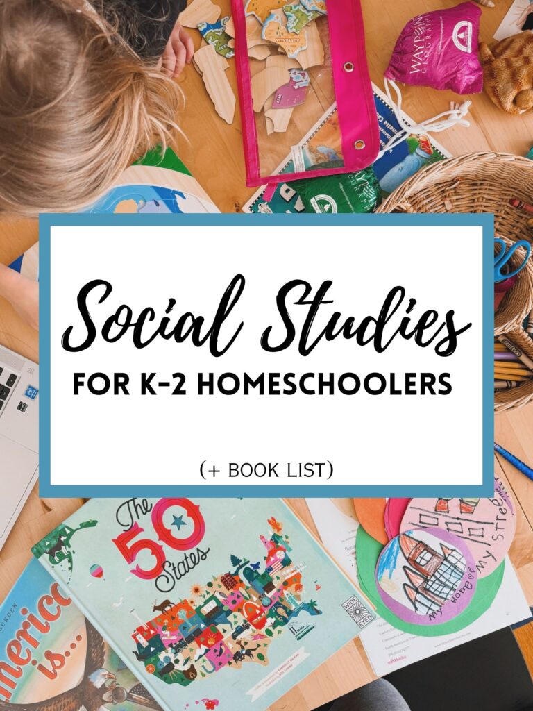 Social Studies for K-2 Homeschoolers 