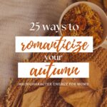 romanticize your autumn