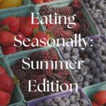 seasonal eating summer