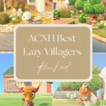 ACNH Best Lazy Villagers Ranked