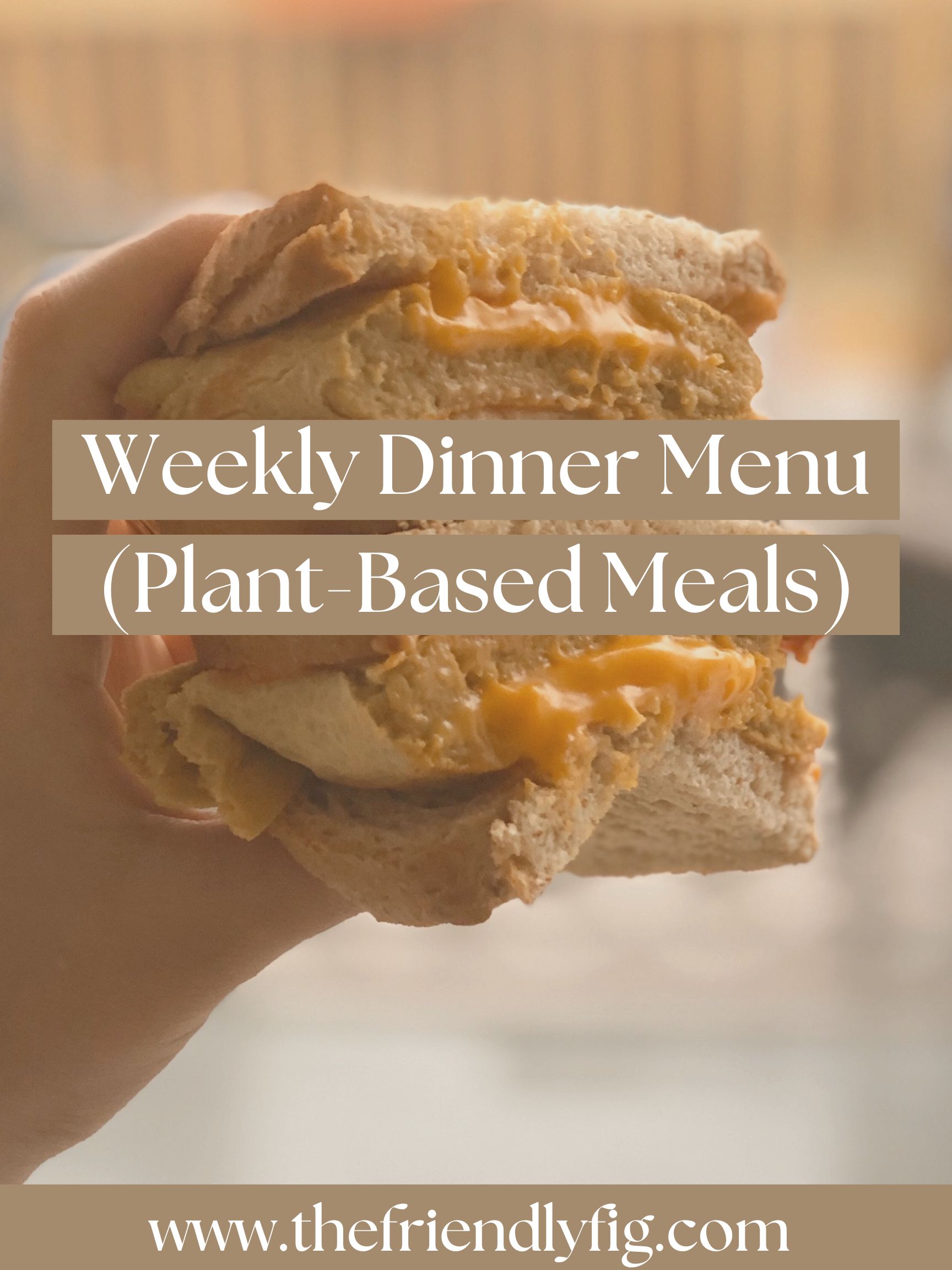 Weekly Dinner Menu Plant Based
