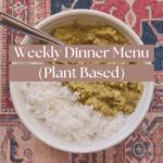 Weekly Dinner Menu