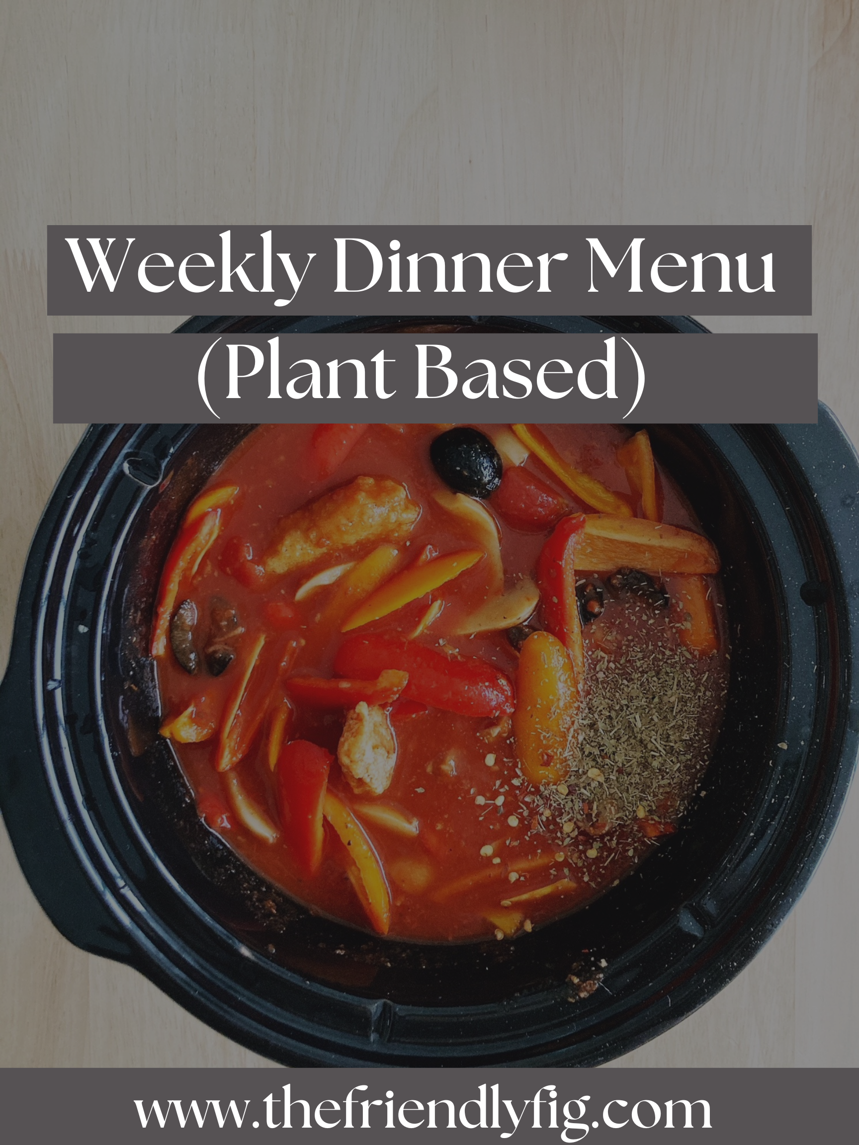 Weekly Dinner Menu